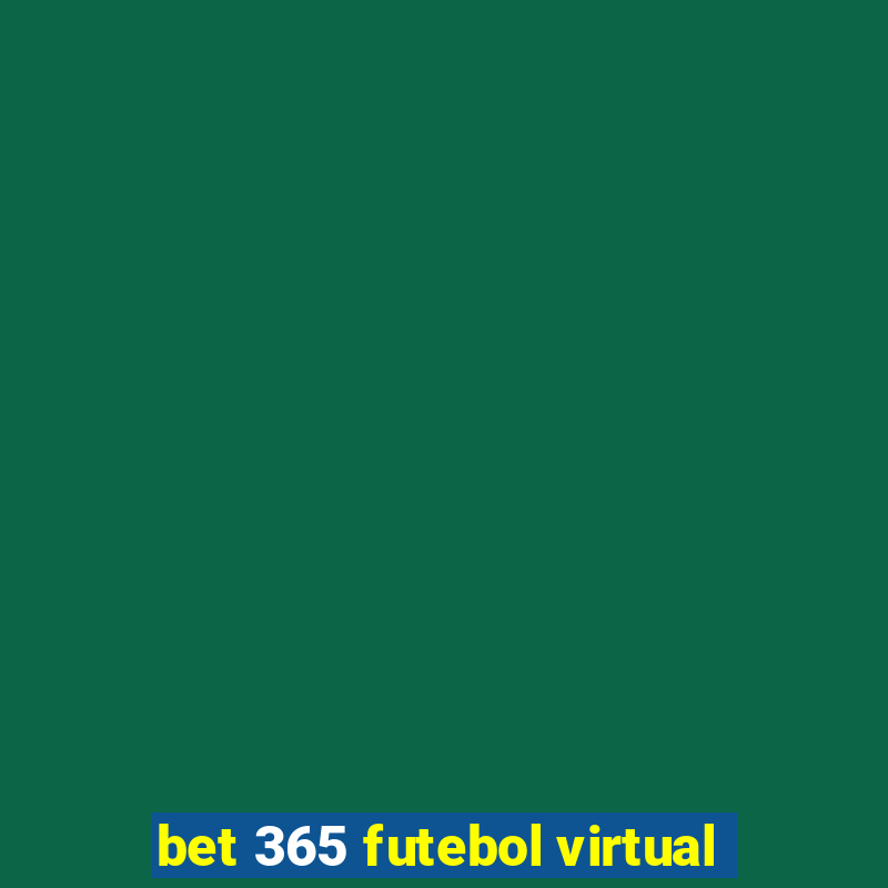 bet 365 futebol virtual