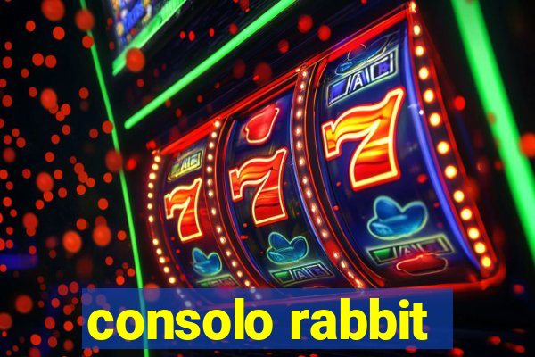 consolo rabbit