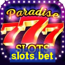 slots bet