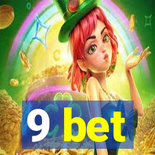 9 bet