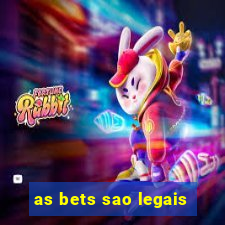 as bets sao legais