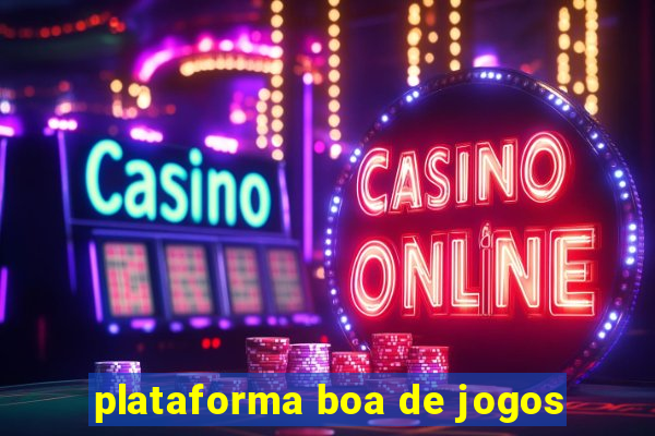 plataforma boa de jogos