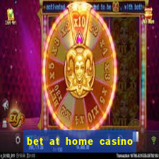 bet at home casino bonus code