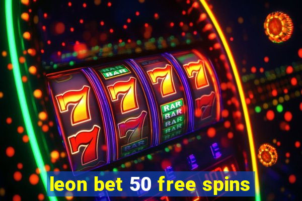 leon bet 50 free spins