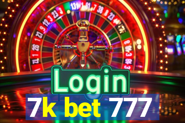 7k bet 777