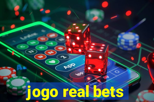 jogo real bets