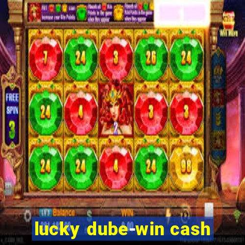 lucky dube-win cash