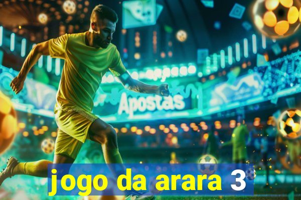 jogo da arara 3