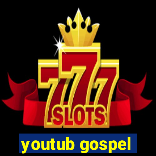 youtub gospel