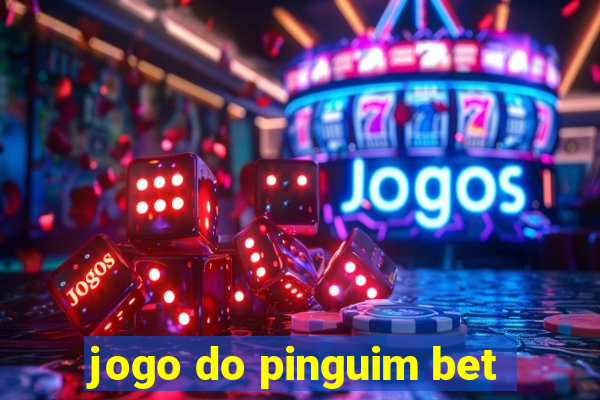 jogo do pinguim bet