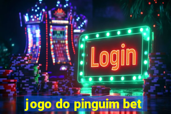 jogo do pinguim bet