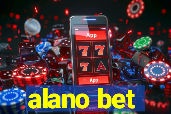 alano bet