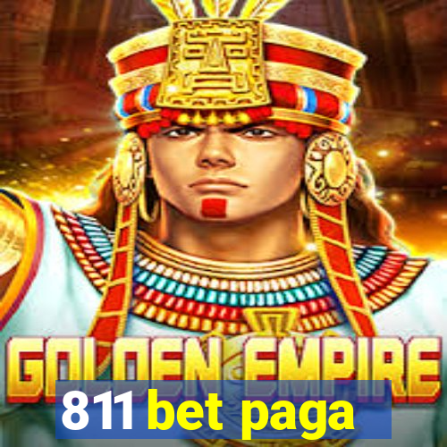 811 bet paga