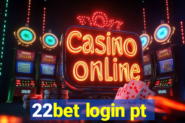 22bet login pt