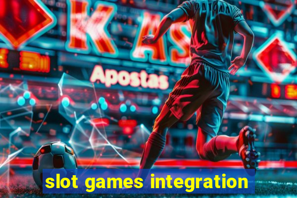 slot games integration