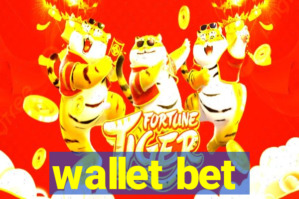 wallet bet