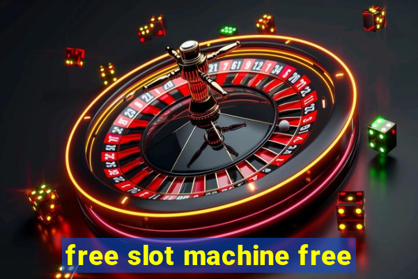 free slot machine free