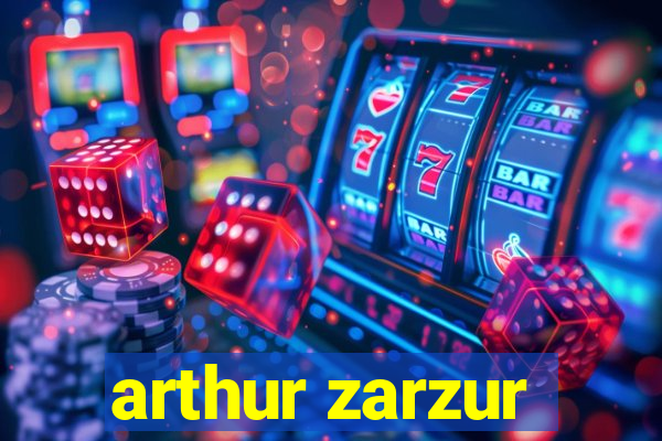 arthur zarzur