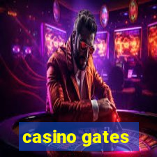 casino gates