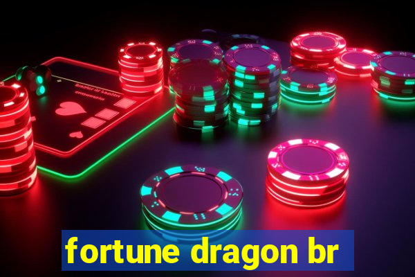 fortune dragon br