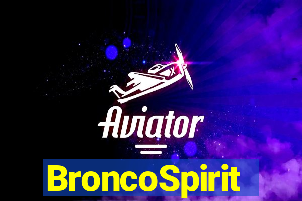 BroncoSpirit