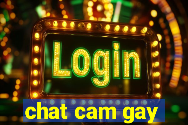 chat cam gay