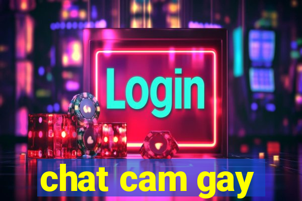 chat cam gay