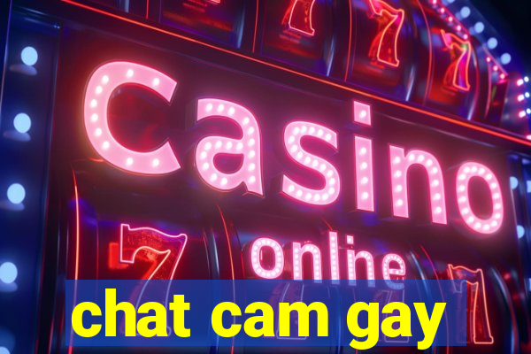 chat cam gay