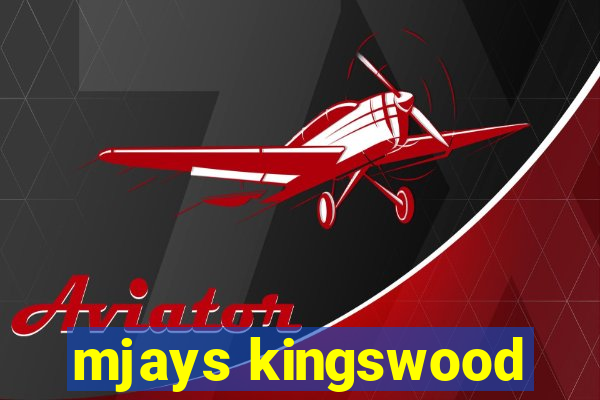 mjays kingswood