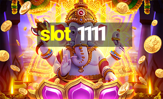 slot 1111