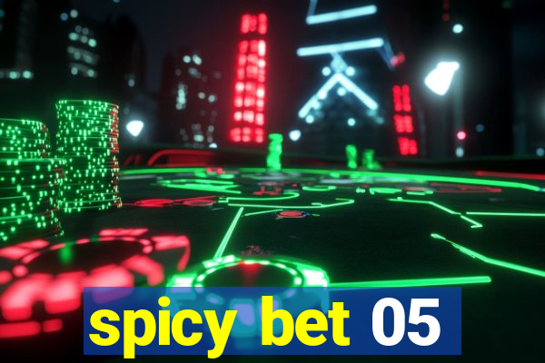 spicy bet 05