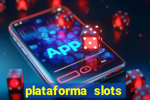 plataforma slots 777 é confiável