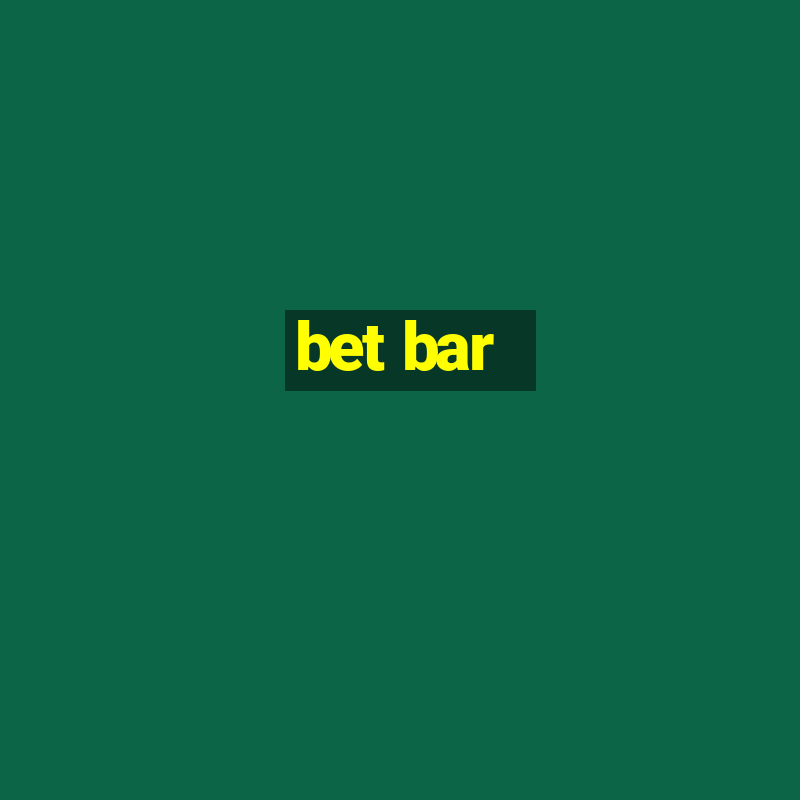 bet bar