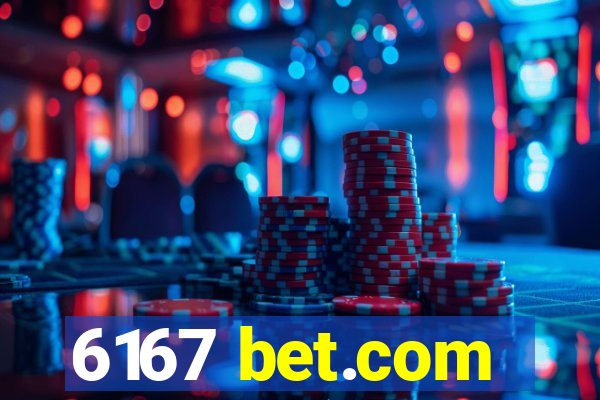 6167 bet.com