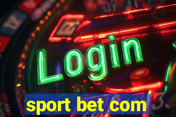 sport bet com