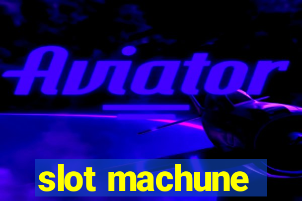 slot machune