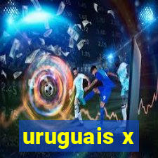 uruguais x