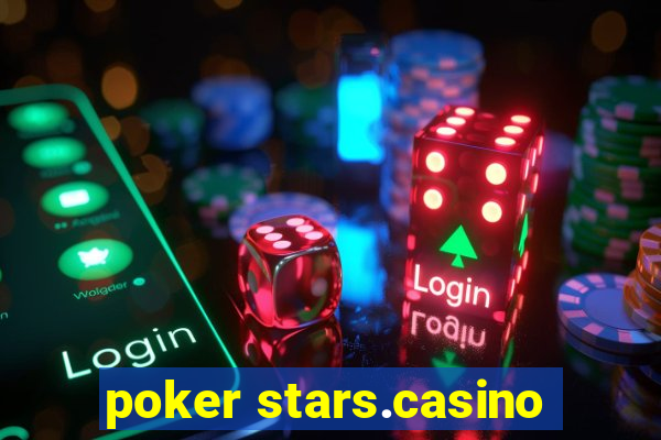 poker stars.casino