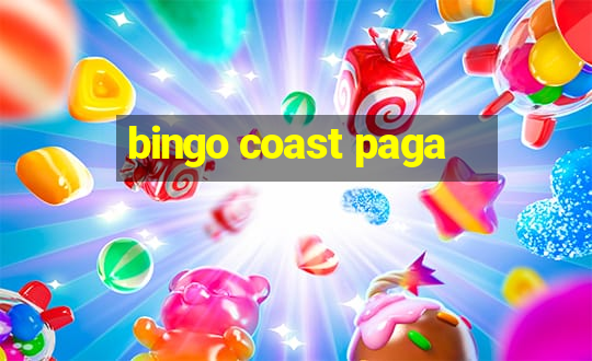 bingo coast paga