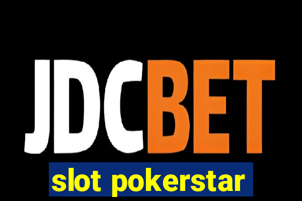 slot pokerstar