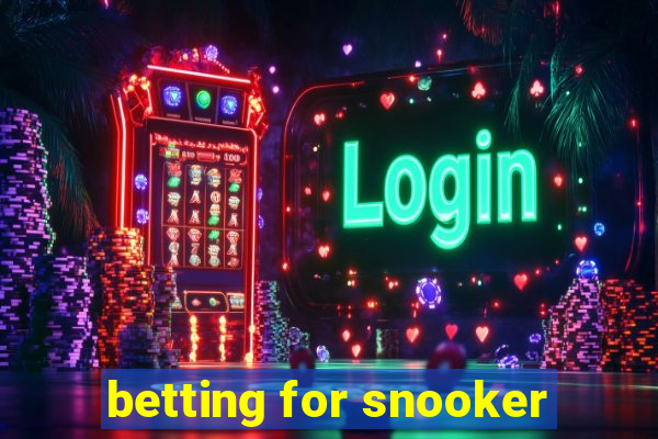 betting for snooker