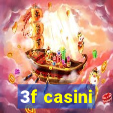 3f casini