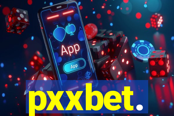 pxxbet.