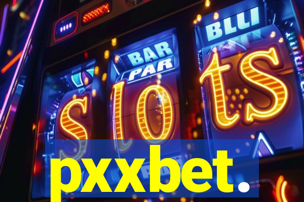 pxxbet.