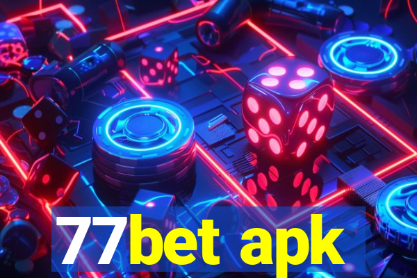 77bet apk