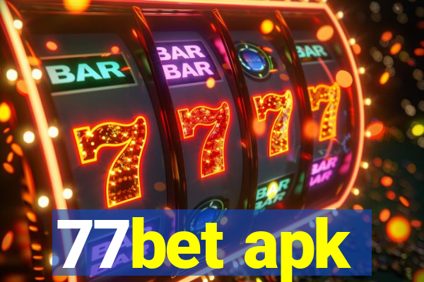 77bet apk