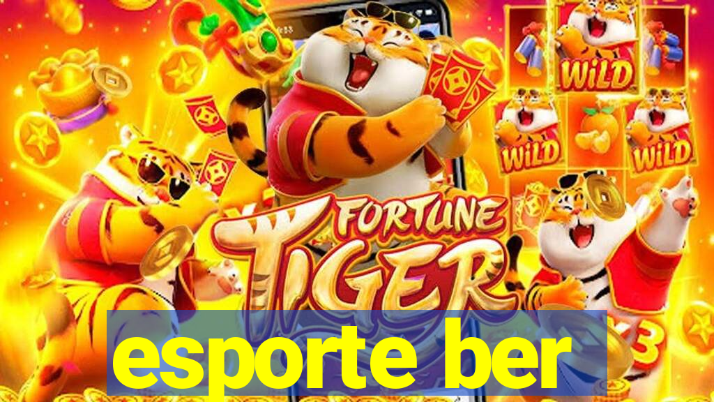 esporte ber