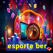 esporte ber