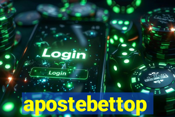 apostebettop