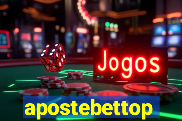 apostebettop